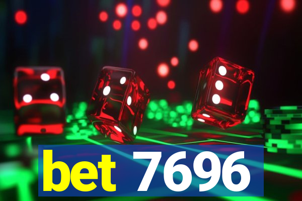 bet 7696